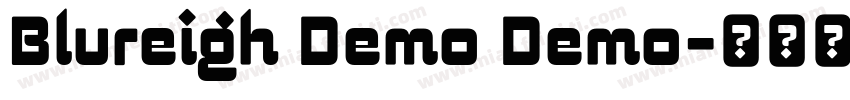 Blureigh Demo Demo字体转换